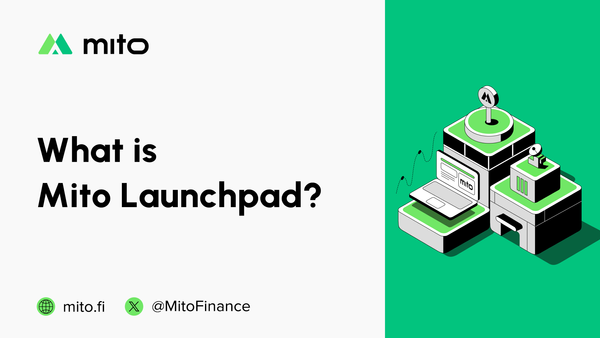 Learn: The Mito Launchpad